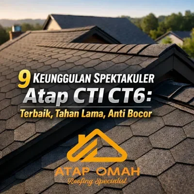 9-Keunggulan-Spektakuler-Atap-CTI-CT6